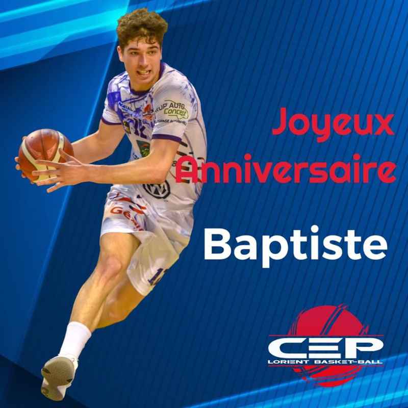 Bon Anniversaire Baptiste Cep Lorient Basket Ball Bon Anniversaire Baptiste Cep Lorient Basket Ball